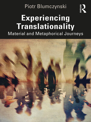 cover image of Experiencing Translationality